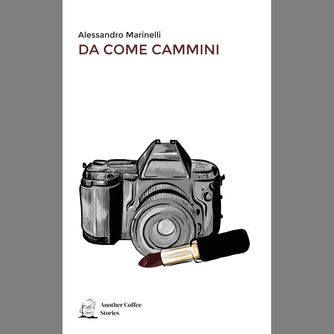 Da come cammini