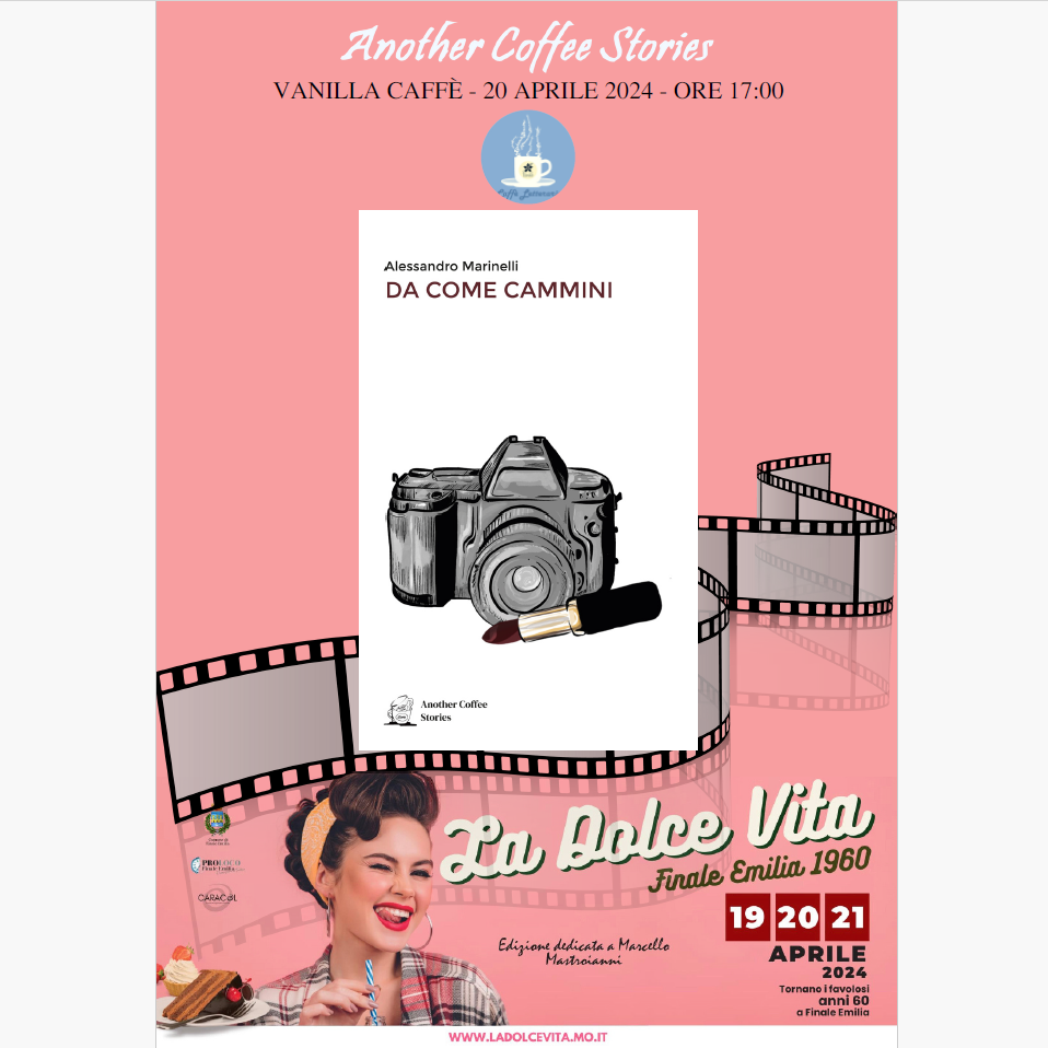 Sabato 20 aprile ore 17.00 evento La Dolce Vita a Finale Emilia